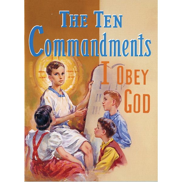 The Ten Commandments by Fr Lovasik