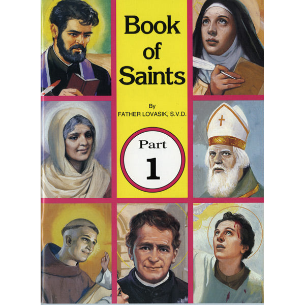Book of Saints Volume 1 by Fr Lovasik