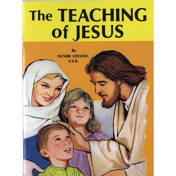 Teachings of Jesus by Fr Lovasik