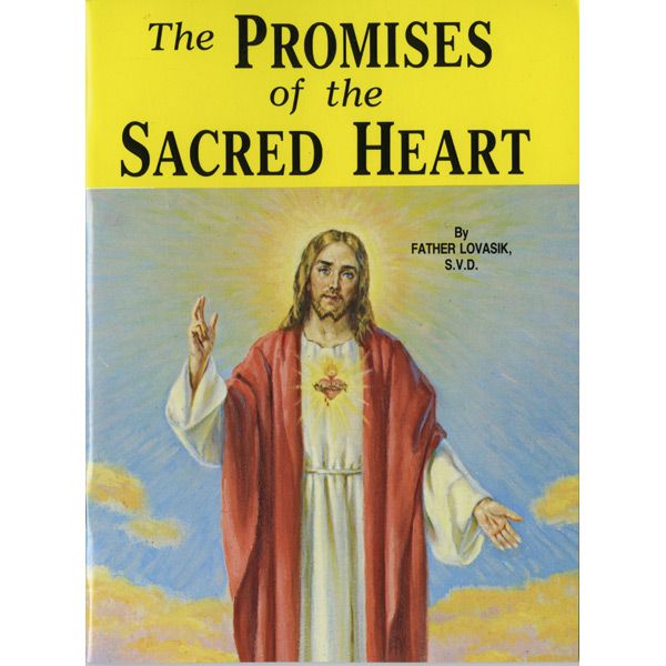 Promises of the Sacred Heart by Fr Lovasik