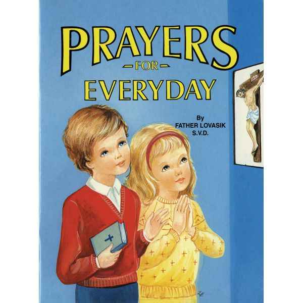 Prayers for Everyday by Fr Lovasik