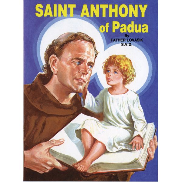 St. Anthony of Padua by Fr Lovasik