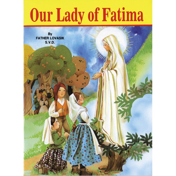Our Lady of Fatima by Fr Lovasik