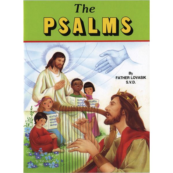 The Psalms by Fr Lovasik