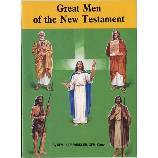 Great Men of the New Testament by Rev Winkler