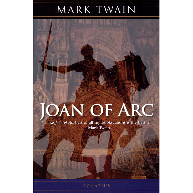 Joan of Arc by Mark Twain
