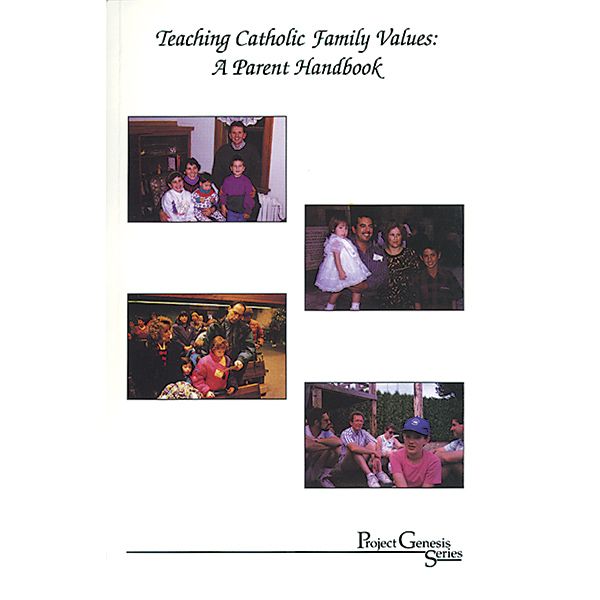 Teaching Family Values Parent Handbook