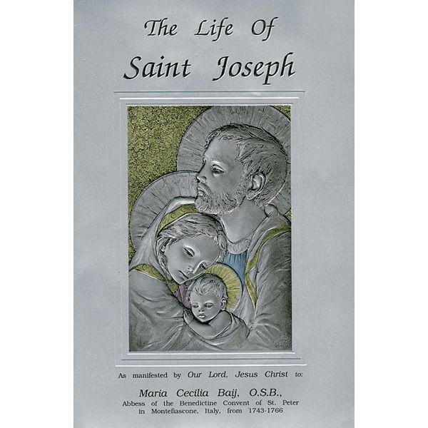 Life of St Joseph by Maria C Baij