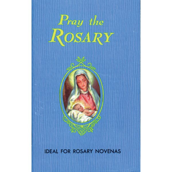 Pray the Rosary Booklet