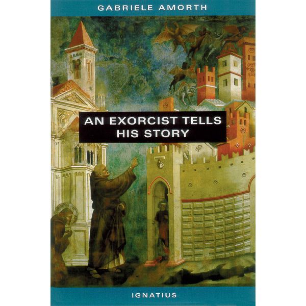 An Exorcist Tells His Story by Fr Gabriele Amorth