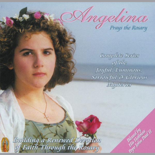 Angelina Prays the Rosary CD
