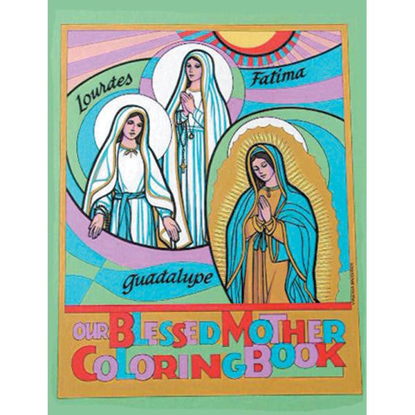 Our Blessed Mother Colorbook