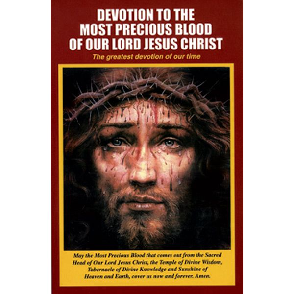 Devotion to the Most Precious Blood of Our Lord Jesus Christ