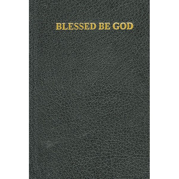 Blessed be God by Fr C Callan and Fr J McHugh