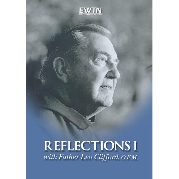 FR Leo Clifford's Reflections DVD