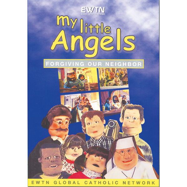 Forgiving Our Neighbor My Little Angels DVD