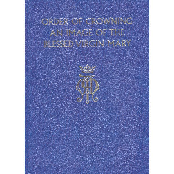 Order of Crowning Image of the Blessed Virgin Mary