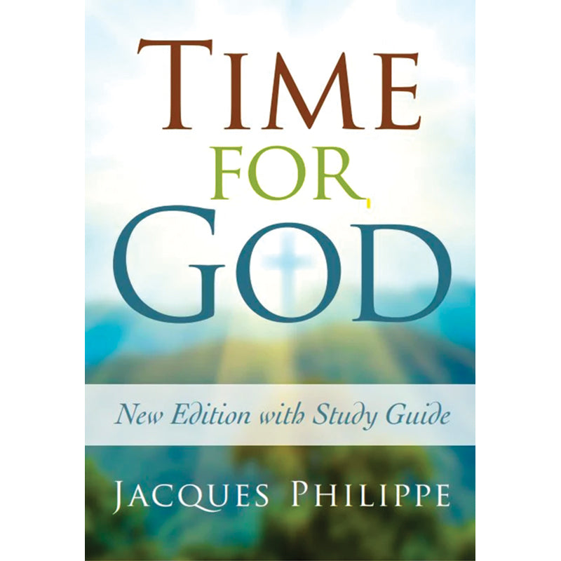 Time for God by Jacques Philippe