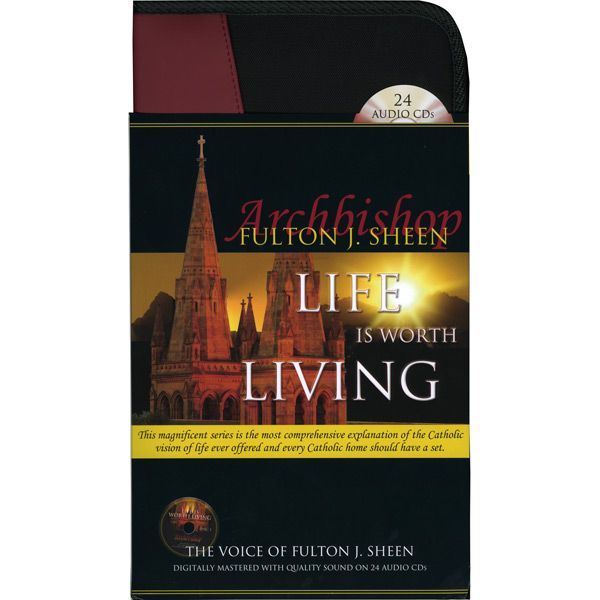 Life is Worth Living 24 CD Set by Fulton J Sheen