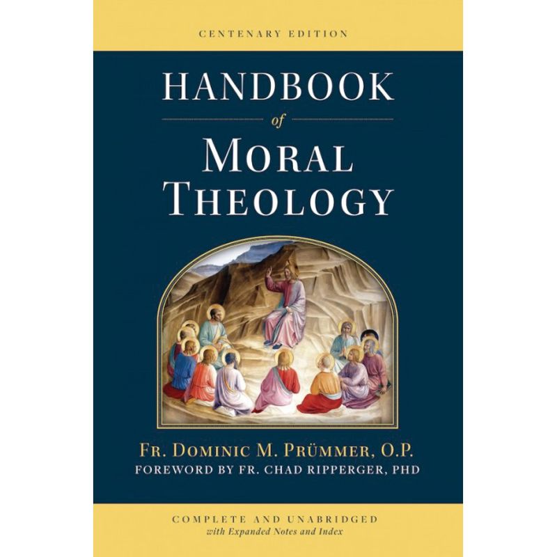 Handbook of Moral Theology by Prummer