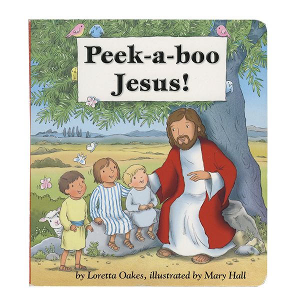 Peek A Boo Jesus by Loretta Oakes