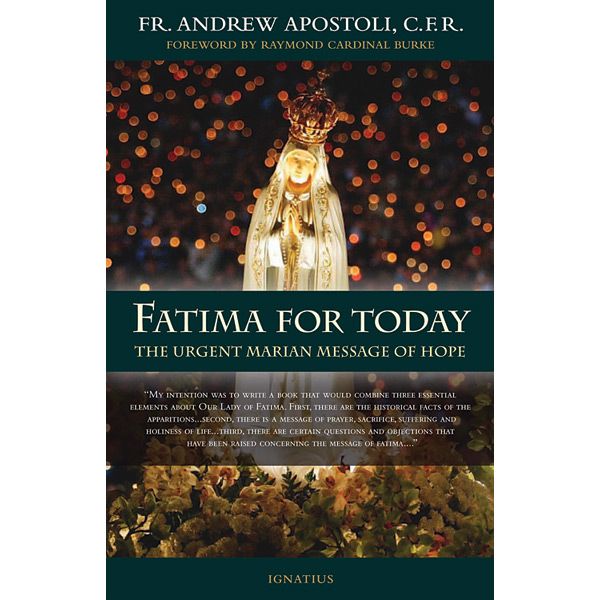 Fatima for Today by FR Andrew Apostoli