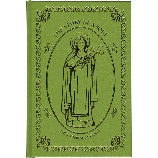 The Story of a Soul by St Therese of Lisieux