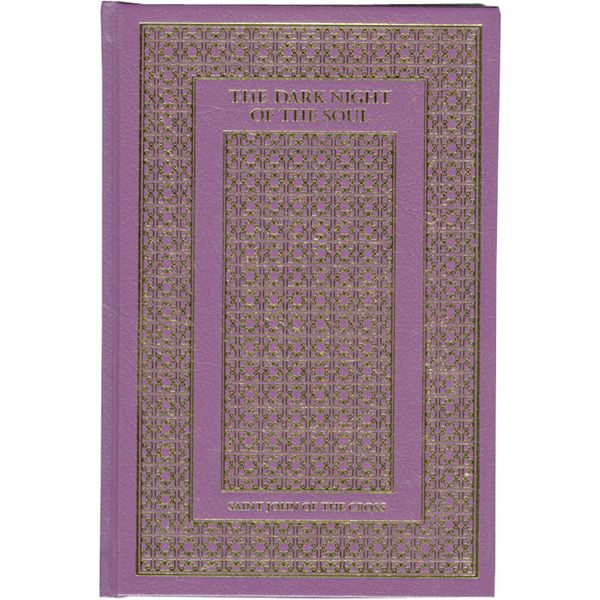 The Dark Night of the Soul by St John of the Cross