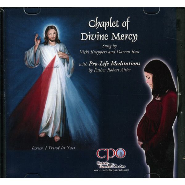 Chaplet of Divine Mercy w/Pro-Life Meditations