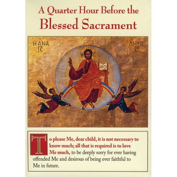 A Quarter Hour Before the Blessed Sacrament Pkg 20