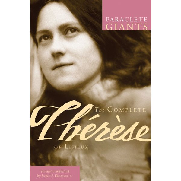 The Complete Therese by Robert Edmonson CJ