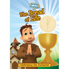 The Bread of Life - Brother Francis