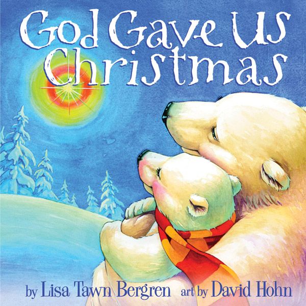 God Gave Us Christmas