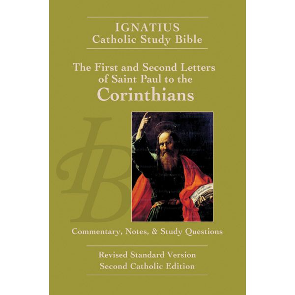 Corinthians 1 and 2 Ignatius Catholic Study Bible