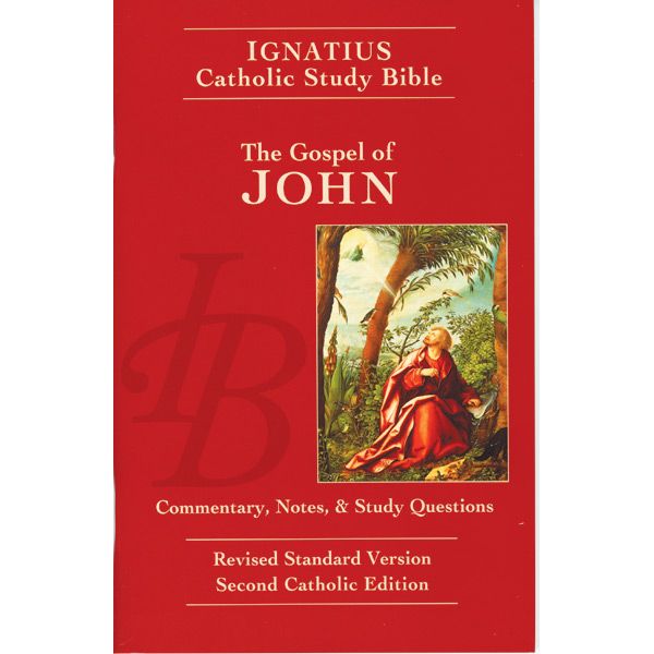 Gospel of John Ignatius Catholic Study Bible