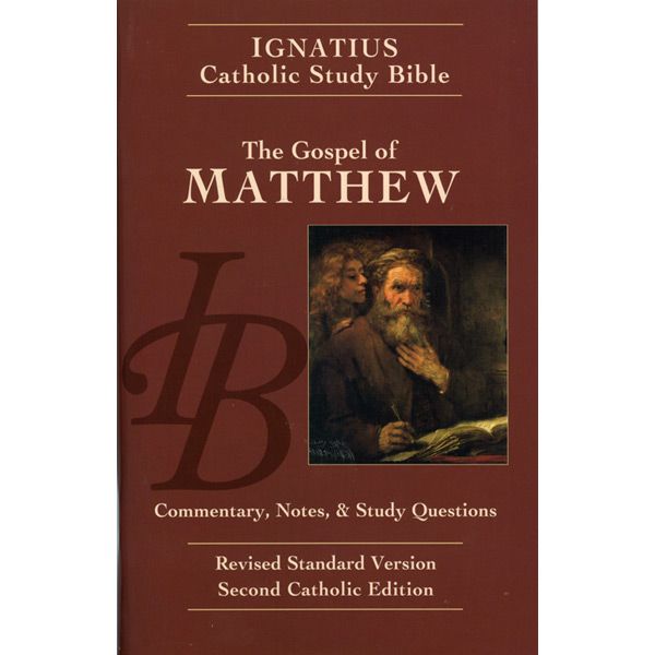 Gospel of Matthew Ignatius Catholic Study Bible