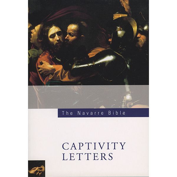 Navarre New Testament Captivity Letters