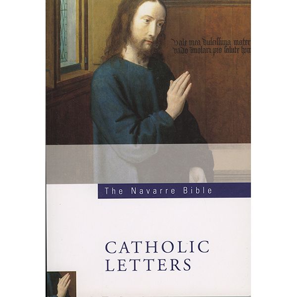Navarre New Testament Catholic Letters