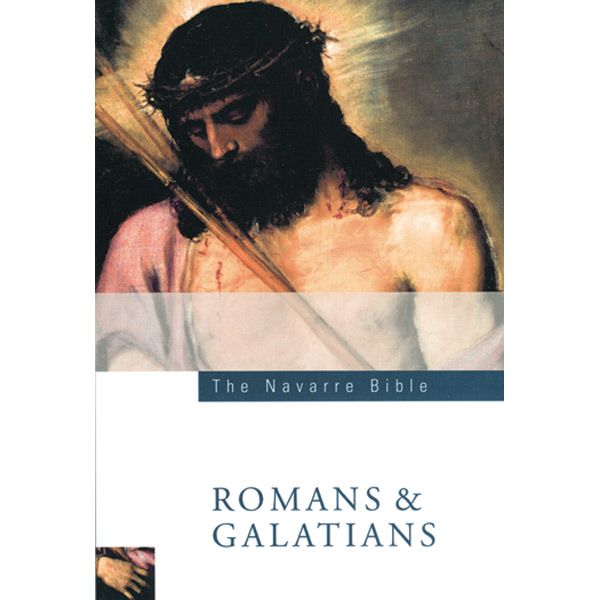Navarre New Testament Romans and Galatians
