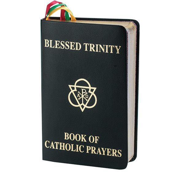 Blessed Trinity Book of Catholic Prayers