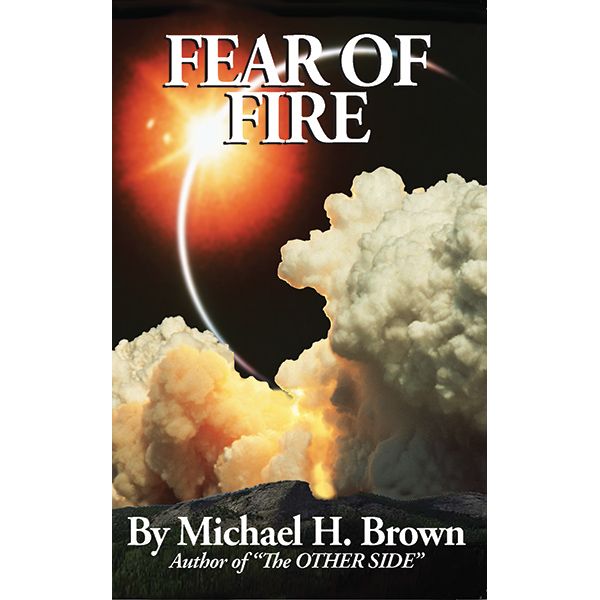 Fear of Fire by Michael Brown