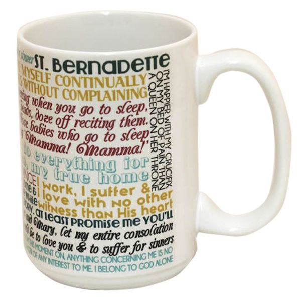 St Bernadette Quotes Mug