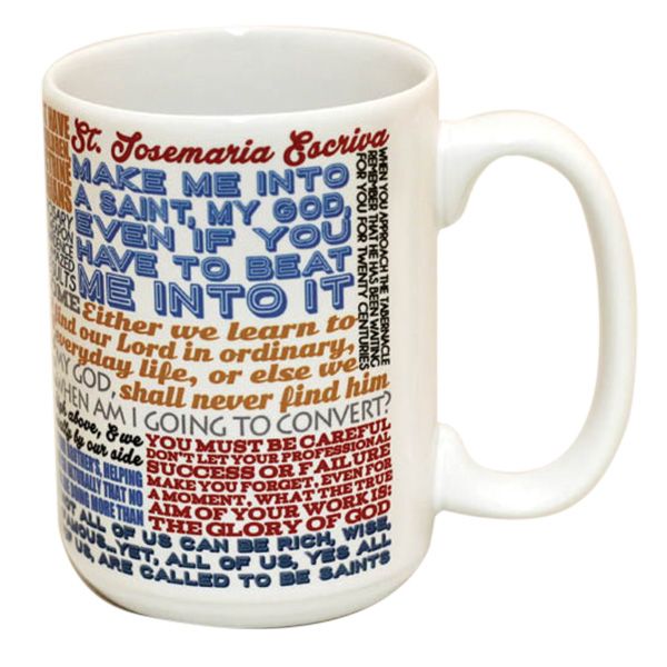St Josemaria Escriva Quotes Mug