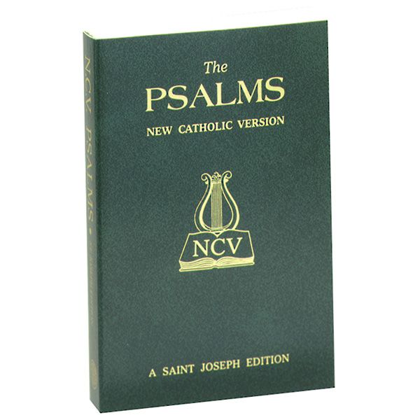 The Psalms - New Catholic Version
