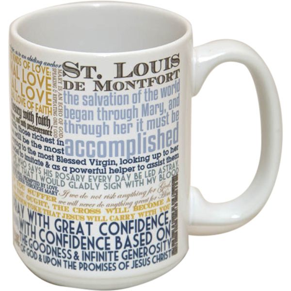 St Louis De Montfort Quotes Mug