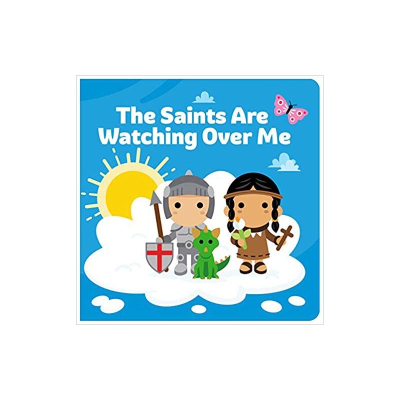 Saints are Watching Over Me Board Book