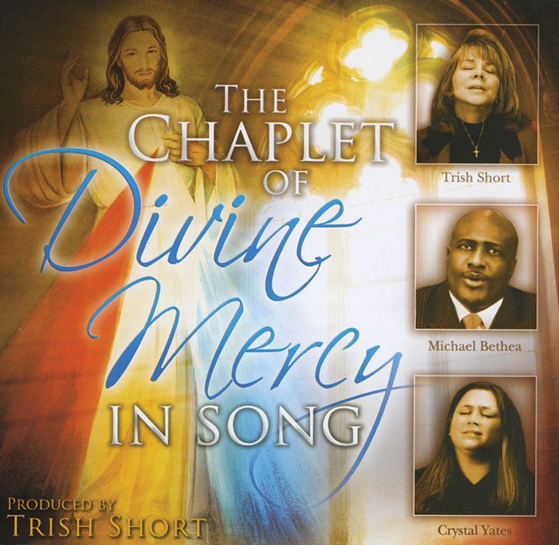 The Chaplet of Divine Mercy in Song CD