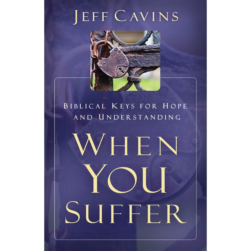 When You Suffer by Jeff Cavins