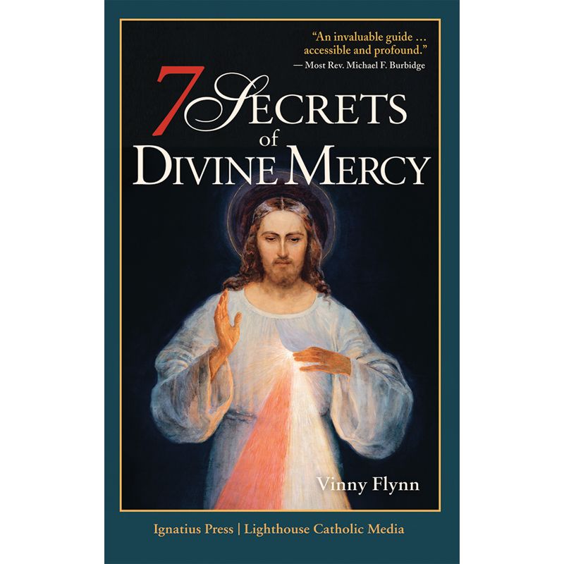 7 Secrets of Divine Mercy by Vinny Flynn