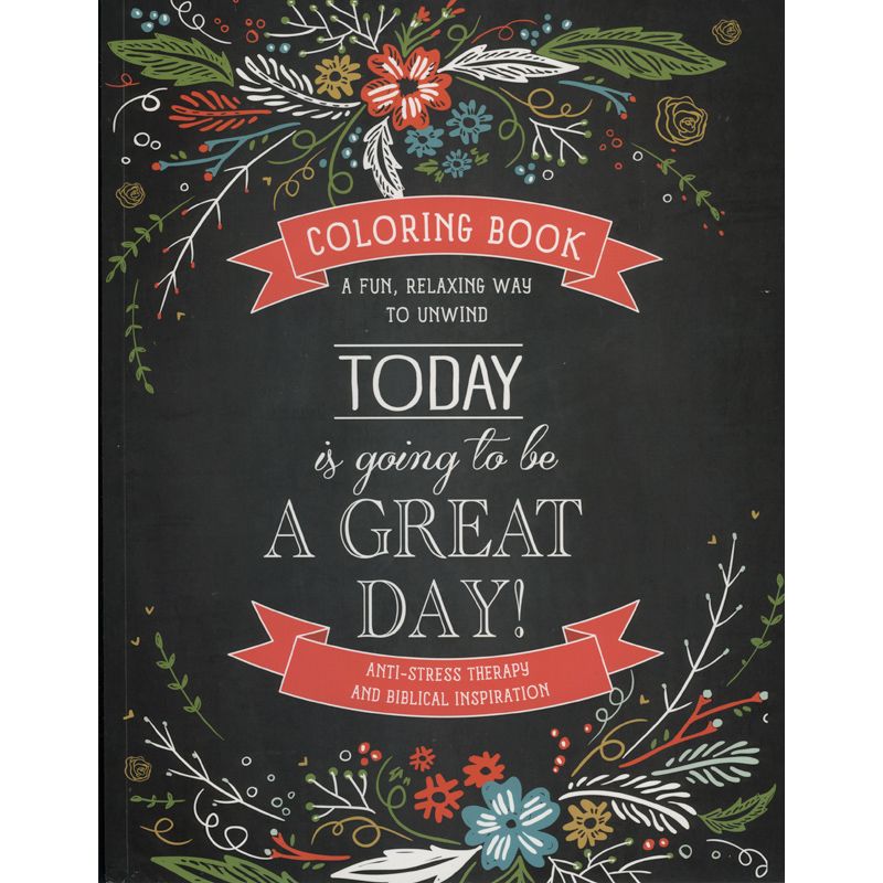 Today is Going to be a Great Day Inspirational Color Book